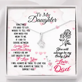 To My Daughter Gift Inspirational Unique Novelty Luxury Alluring Beauty Necklace From Dad Father