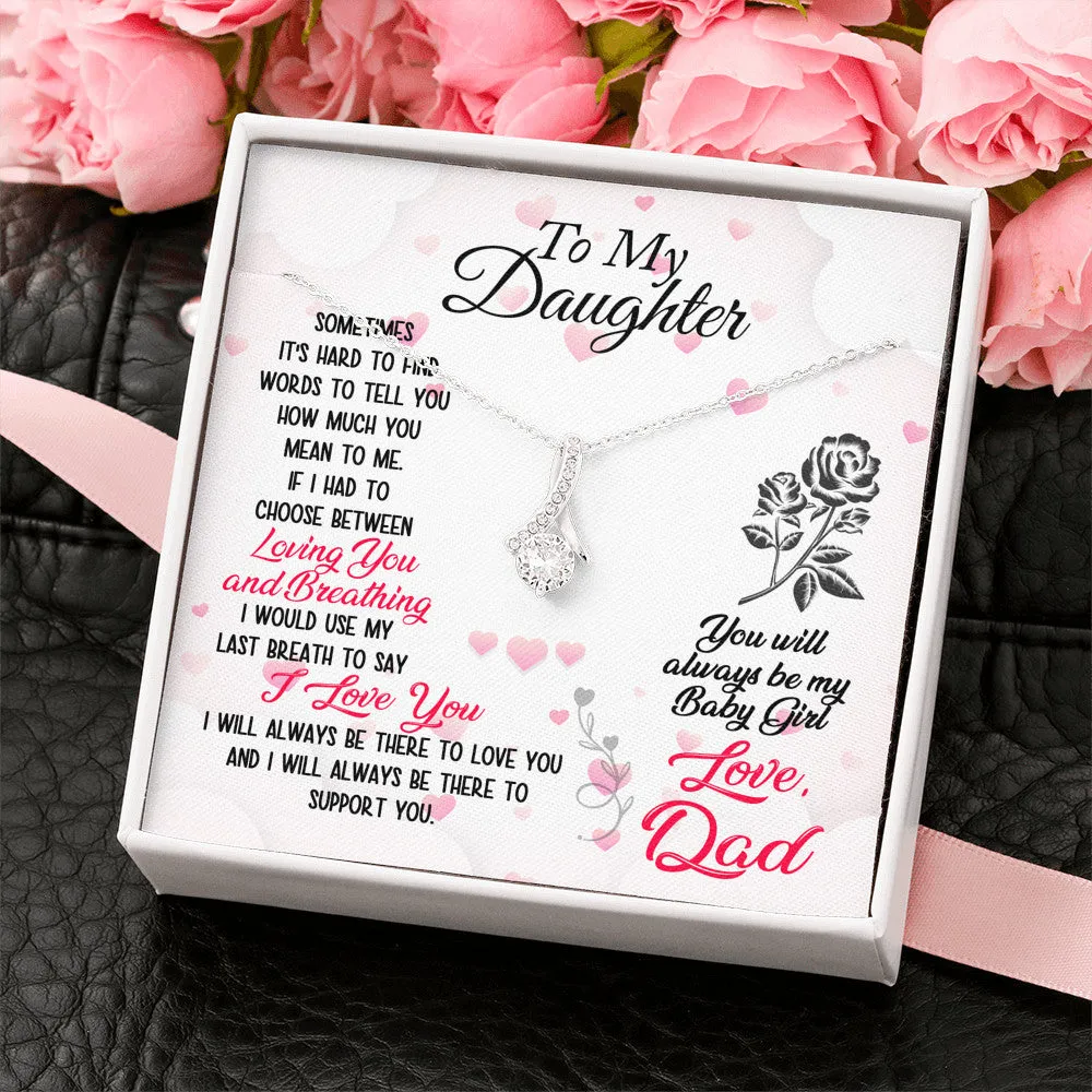 To My Daughter Gift Inspirational Unique Novelty Luxury Alluring Beauty Necklace From Dad Father